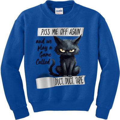 Angry Cat Design Piss Me Off Again And We Play A Game Gift Kids Sweatshirt