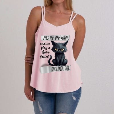 Angry Cat Design Piss Me Off Again And We Play A Game Gift Women's Strappy Tank