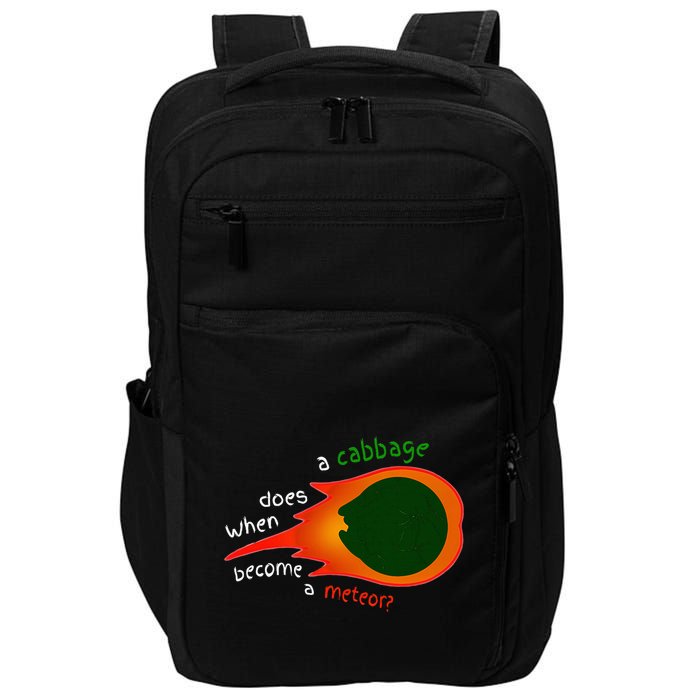 A Cabbage Does When Become A Meteor Funny Design Impact Tech Backpack