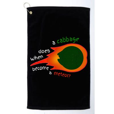 A Cabbage Does When Become A Meteor Platinum Collection Golf Towel