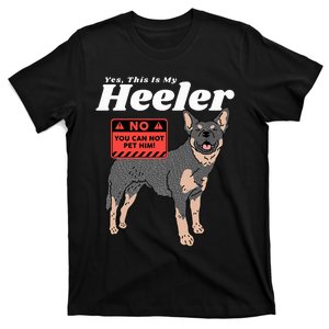 Australian Cattle Dog Heeler This Is My Heeler T-Shirt