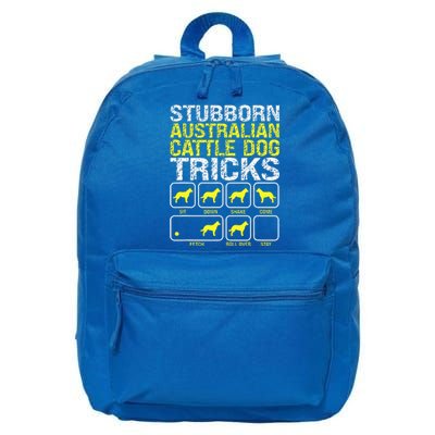 Australian Cattle Dog Stubborn Tricks 16 in Basic Backpack