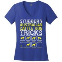 Australian Cattle Dog Stubborn Tricks Women's V-Neck T-Shirt