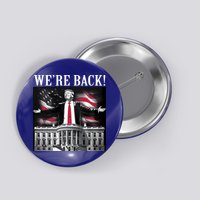 Adam Calhoun Donald Trump WeRe Back Button