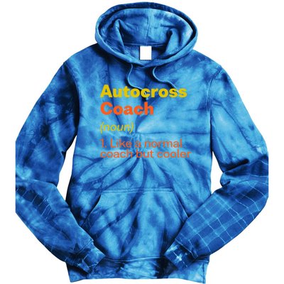 Autocross Coach Definition Funny Auto Racing Humor Gift Tie Dye Hoodie