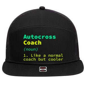 Autocross Coach Definition Funny Auto Racing Humor Great Gift 7 Panel Mesh Trucker Snapback Hat