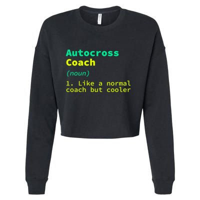 Autocross Coach Definition Funny Auto Racing Humor Great Gift Cropped Pullover Crew