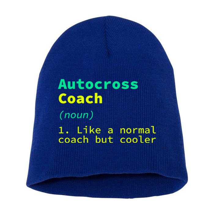 Autocross Coach Definition Funny Auto Racing Humor Great Gift Short Acrylic Beanie