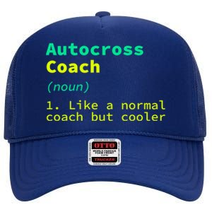 Autocross Coach Definition Funny Auto Racing Humor Great Gift High Crown Mesh Back Trucker Hat