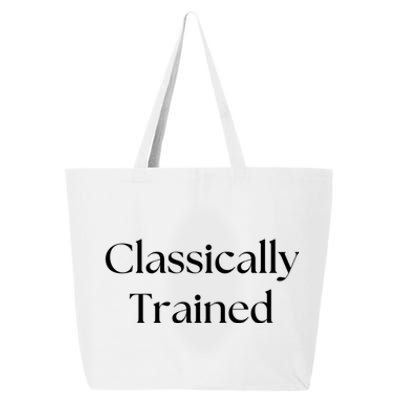 A Classic Design That Says Classically Trained Gift 25L Jumbo Tote