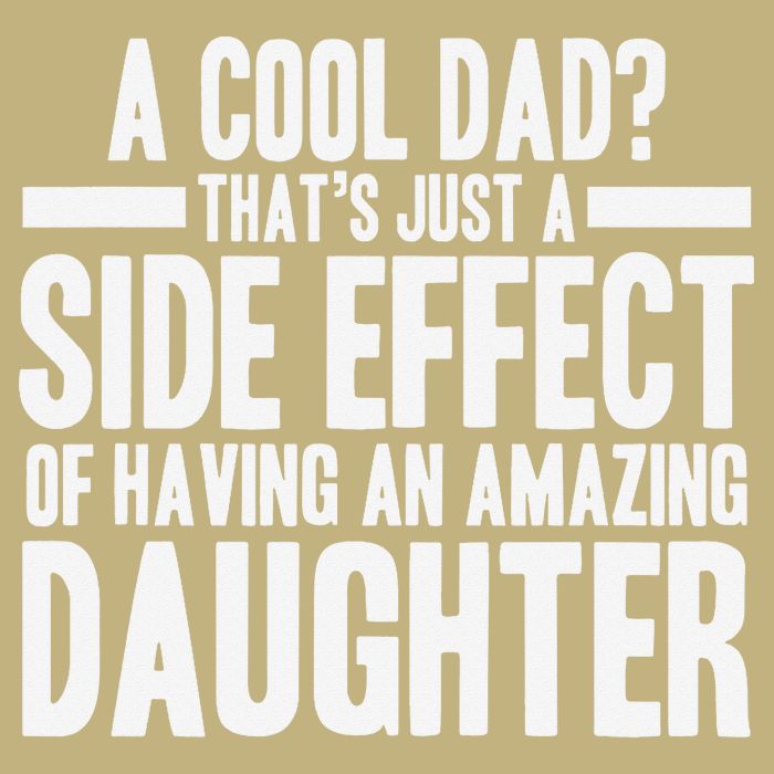 A Cool Dad Side Effect Amazing Daughter Cooling Performance Crew T-Shirt