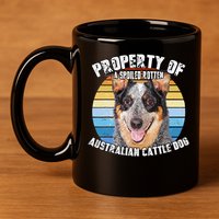 Australian Cattle Dog Blue Retro Property Of Cute Dog 11oz C Handle Ceramic Mug
