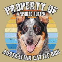 Australian Cattle Dog Blue Retro Property Of Cute Dog Performance Shirt