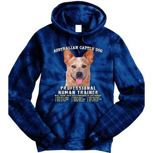 Australian Cattle Dog Red Professional Human Trainer Cute Dog Tie Dye Hoodie