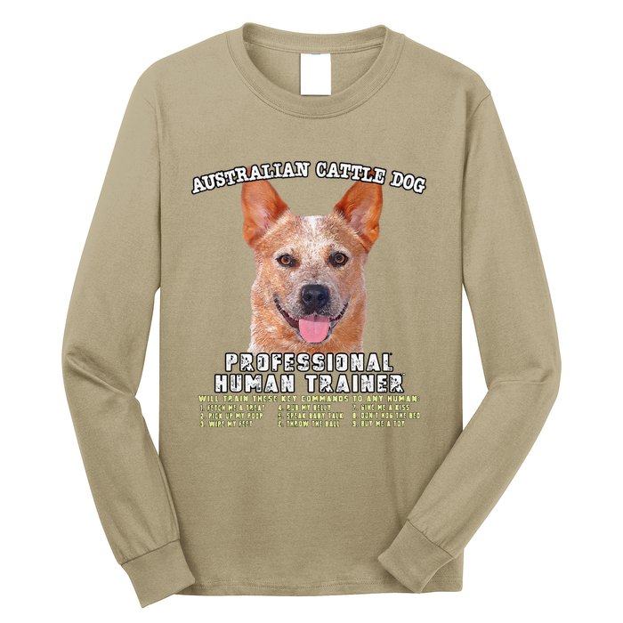 Australian Cattle Dog Red Professional Human Trainer Cute Dog Long Sleeve Shirt