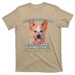 Australian Cattle Dog Red Professional Human Trainer Cute Dog T-Shirt