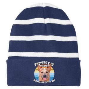 Australian Cattle Dog Red Retro Property Of Cute Dog Striped Beanie with Solid Band