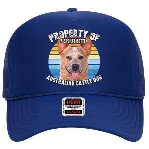 Australian Cattle Dog Red Retro Property Of Cute Dog High Crown Mesh Back Trucker Hat