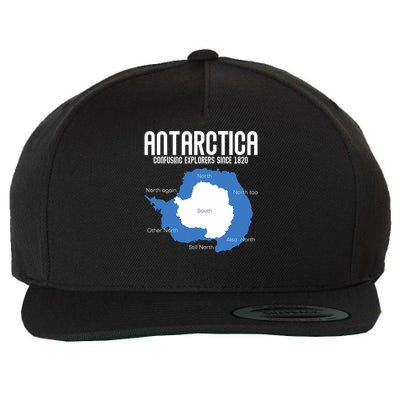 Antarctica Confusing Explorers Since 1820 Funny Antarctica Wool Snapback Cap