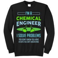 A Chemical Engineer I Solve Problems Chemical Engineering Sweatshirt