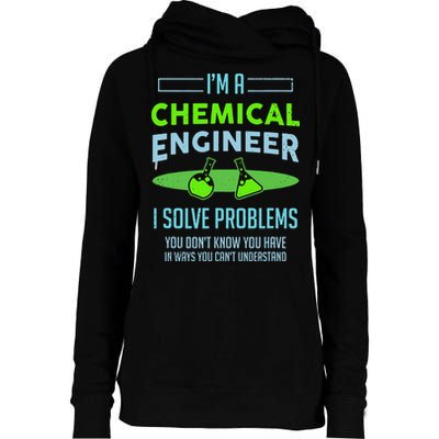 A Chemical Engineer I Solve Problems Chemical Engineering Womens Funnel Neck Pullover Hood