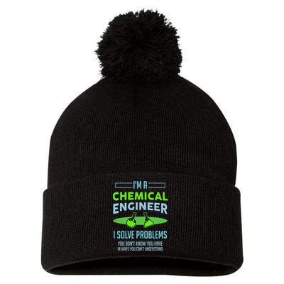 A Chemical Engineer I Solve Problems Chemical Engineering Pom Pom 12in Knit Beanie