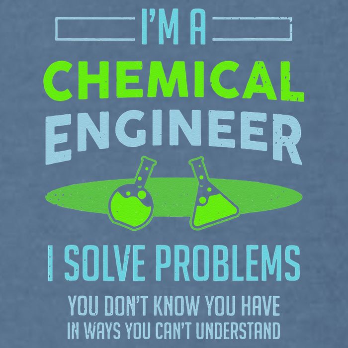 A Chemical Engineer I Solve Problems Chemical Engineering Garment-Dyed Sweatshirt
