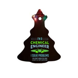 A Chemical Engineer I Solve Problems Chemical Engineering Ceramic Tree Ornament