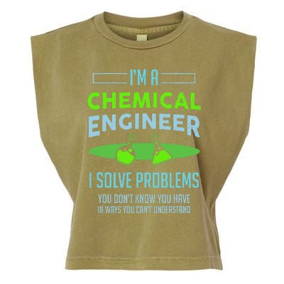 A Chemical Engineer I Solve Problems Chemical Engineering Garment-Dyed Women's Muscle Tee