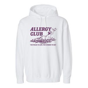 Allergy Club Funny Aesthetic Cartoon Garment-Dyed Fleece Hoodie