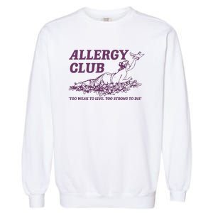 Allergy Club Funny Aesthetic Cartoon Garment-Dyed Sweatshirt