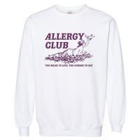 Allergy Club Funny Aesthetic Cartoon Garment-Dyed Sweatshirt