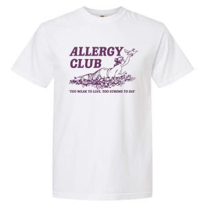 Allergy Club Funny Aesthetic Cartoon Garment-Dyed Heavyweight T-Shirt