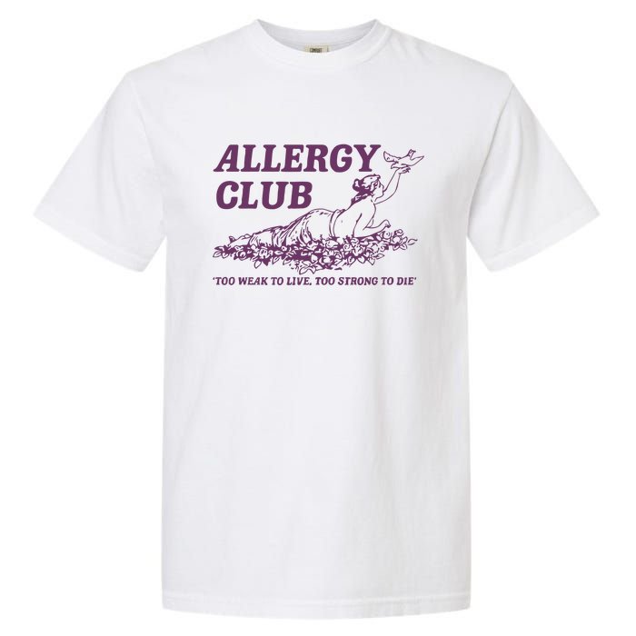 Allergy Club Funny Aesthetic Cartoon Garment-Dyed Heavyweight T-Shirt