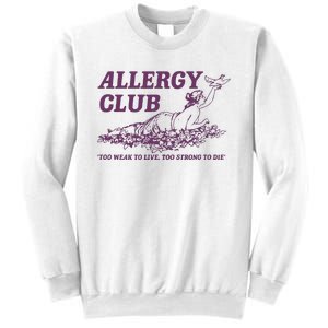 Allergy Club Funny Aesthetic Cartoon Sweatshirt