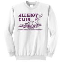 Allergy Club Funny Aesthetic Cartoon Sweatshirt