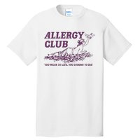 Allergy Club Funny Aesthetic Cartoon Tall T-Shirt