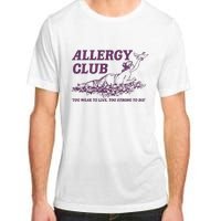 Allergy Club Funny Aesthetic Cartoon Adult ChromaSoft Performance T-Shirt