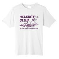 Allergy Club Funny Aesthetic Cartoon Tall Fusion ChromaSoft Performance T-Shirt