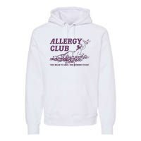 Allergy Club Funny Aesthetic Cartoon Premium Hoodie