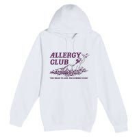 Allergy Club Funny Aesthetic Cartoon Premium Pullover Hoodie