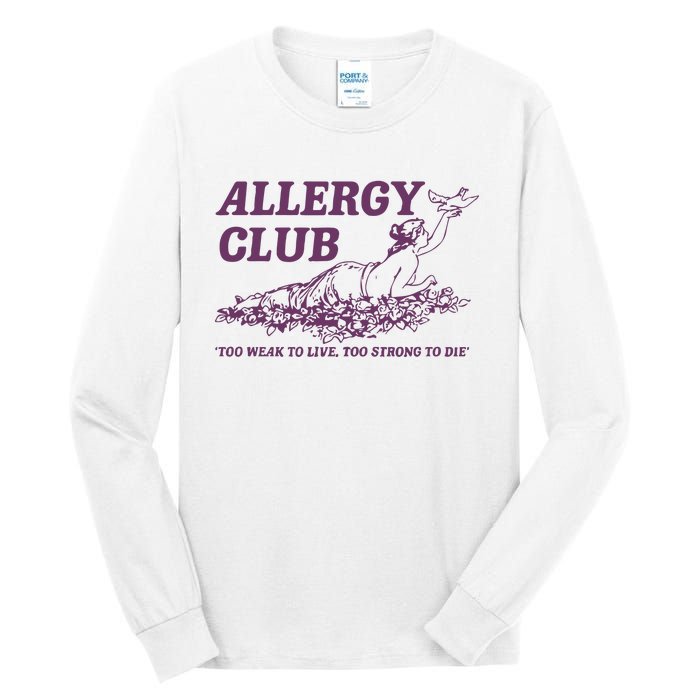 Allergy Club Funny Aesthetic Cartoon Tall Long Sleeve T-Shirt