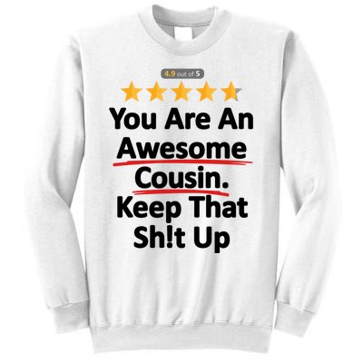 Awesome Cousin Funny Gift Idea For Sweatshirt