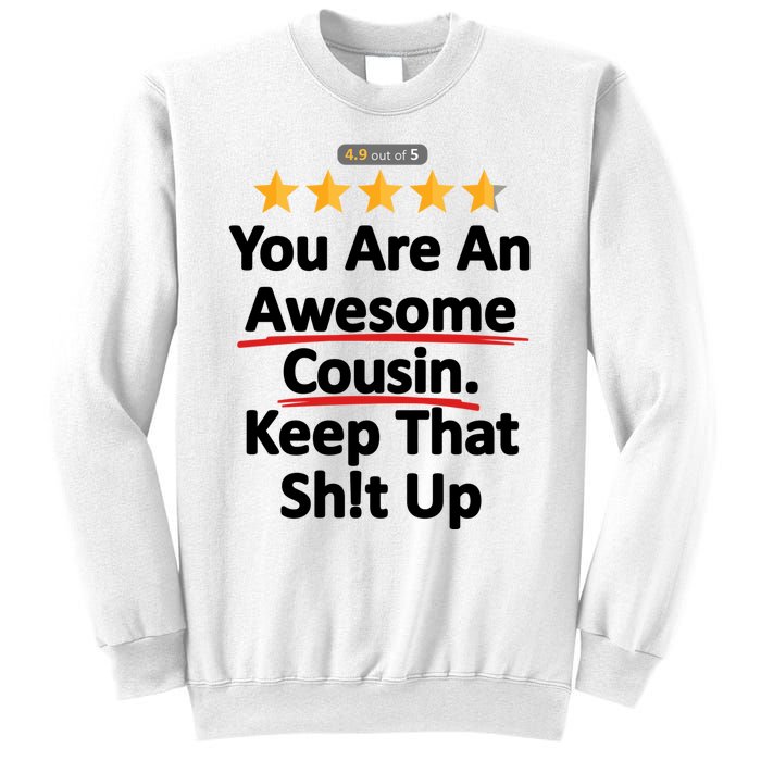 Awesome Cousin Funny Gift Idea For Sweatshirt