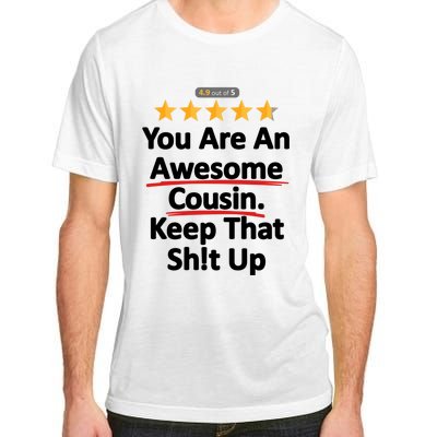 Awesome Cousin Funny Gift Idea For Adult ChromaSoft Performance T-Shirt