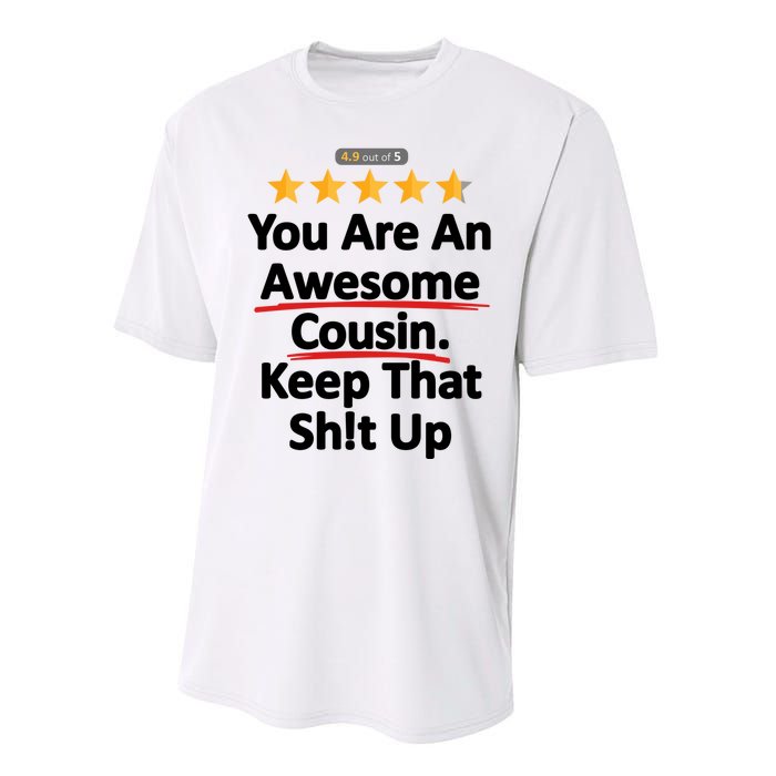 Awesome Cousin Funny Gift Idea For Performance Sprint T-Shirt