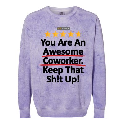 Awesome Coworker Funny Work Gift Idea Colorblast Crewneck Sweatshirt