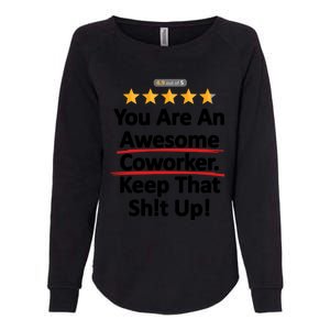 Awesome Coworker Funny Work Gift Idea Womens California Wash Sweatshirt