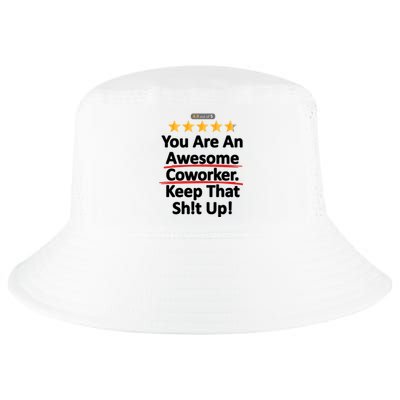 Awesome Coworker Funny Work Gift Idea Cool Comfort Performance Bucket Hat