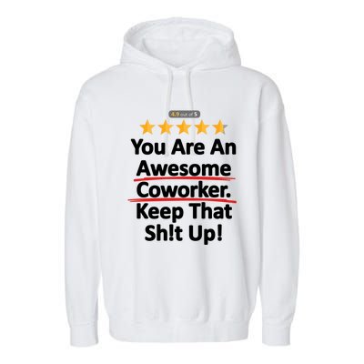 Awesome Coworker Funny Work Gift Idea Garment-Dyed Fleece Hoodie